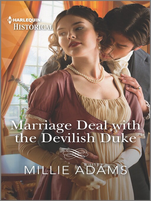 Title details for Marriage Deal with the Devilish Duke by Millie Adams - Available